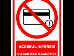 Semn accesul interzis cu cartele magnetice